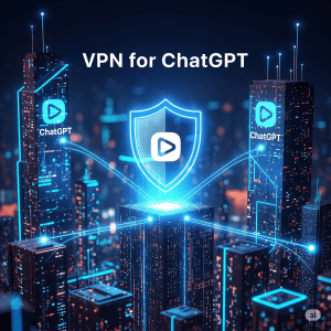 VPN для ChatGPT: Открываем AI-горизонты без блокировок